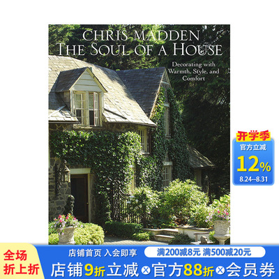【现货】英文原版 一所房子的灵魂：用温暖、风格和舒适来装饰房子 The Soul of a House: Decorating with Warmth, Style