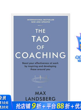 【预售】教练之道：通过激励与培养身边人提升职场效能 The Tao of Coaching 原版英文商业行销 正版进口书