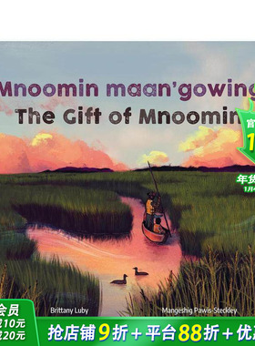 【预售】姆明的礼物 Mnoomin Maan'gowing / The Gift of Mnoomin 英文儿童插画故事绘本 进口童书