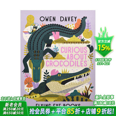 【现货】【插画师Owen Davey】好奇的鳄鱼Curious About Crocodiles 动物科普系列自然知识故事艺术绘本 英文原版【善优童书】