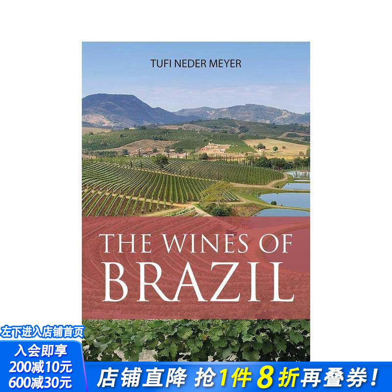 【预售】巴西葡萄酒指南 The Wines of Brazil 原版英文餐饮生活美食 正版进口书