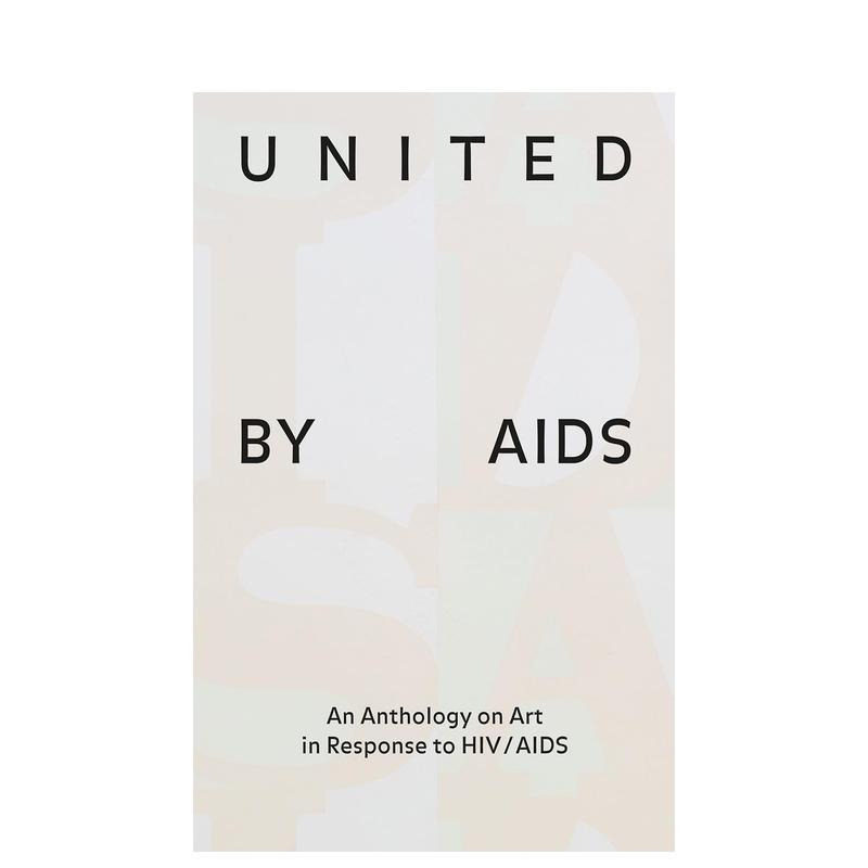 【预售】因 相连:艺术应对 毒/ 文集 United by aIDS 原版英文艺术画册画集 正版进口书