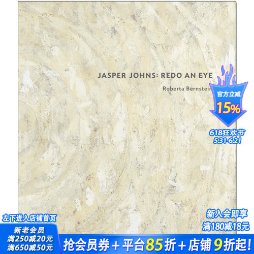 【预售】Jasper Johns: Redo an Eye，贾思培·琼斯：重塑眼睛 美国当代艺术家 英文原版艺术图书