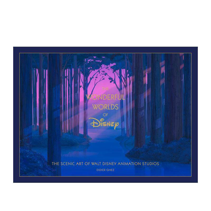 【预售】迪士尼奇妙世界:华特迪士尼动画工作室场景艺术Disney the Wonderful Worlds原版英文艺术插画原画设定集 正版进口书