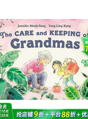 【预售】英文原版 The Care and Keeping of Grandmas 儿童绘本进口书籍 奶奶的照顾和照顾
