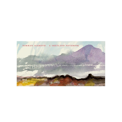 【现货】英文原版 诺曼·阿克罗伊德：设得兰水彩速写本 Norman Ackroyd: A Shetland Notebook 当代艺术 正版进口图书画册