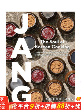 【现货】酱：韩餐灵魂元素 亚洲五十佳餐厅Mingles主厨Mingoo Kang Jang 原版英文餐饮生活美食 正版进口书