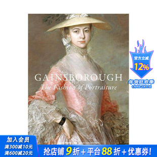 【预售】(预计2月出版)庚斯博罗:肖像画中的时尚密码 Gainsborough: The Fashion of Portraiture 英文艺术画册画集 正版进口书