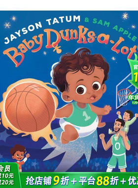 【预售】NBA 杰森·塔图姆 人物传记 Baby Dunks-A-Lot 英文儿童插画故事绘本 进口童书