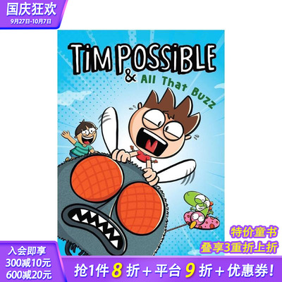 【预售】英文原版 Tim Possible和所有这些嗡嗡声 弟2卷 Tim Possible & All That Buzz 初*儿童章节桥梁英语故事阅读 6-10岁