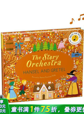 【预售】故事管弦乐队：汉塞尔与格莱特：聆听洪佩尔丁克的音乐Story Orchestra:Hansel and Gretel英文儿童趣味互动进口书