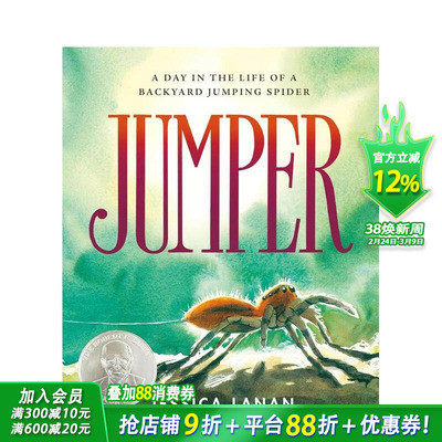 【预售】跳跃者：蜘蛛在后院跳跃的一天 Jumper: A Day In The Life Of A Backyard Jumping Spider 英文儿童插画科普绘本书