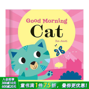 Cat 英语早教进口童书 早安小猫 Book Good Wheel 魔法转轮机关书 Magic 英文儿童趣味互动活动绘本 Morning 预售