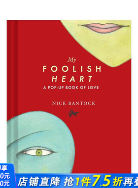 【预售】【立体书】笨拙的心 My Foolish Heart: A Pop-Up Book of Love 原版英文心灵励志 正版进口书