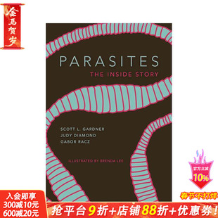 【预售】寄生虫:内部的故事 Parasites: The Inside Story 原版英文社会科学 正版进口书