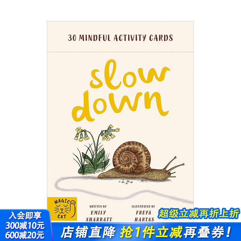 【预售】放慢脚步:30张启发心灵的活动卡牌Slow Down: 30 mindful activity cards 创意心灵卡片产品 英文原版 图书