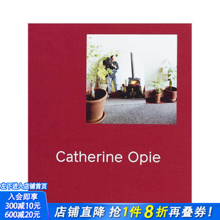 【现货】摄影师凯瑟琳·奥派/奥佩作品集 Catherine Opie 英文原版进口摄影书集