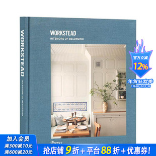 【现货】Workstead设计工作室：归属感室内装饰 Workstead: Interiors of Belonging 原版英文室内设计装饰 正版进口书#