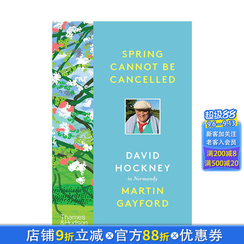 【预售】 春天终将来临:大卫·霍克尼在诺曼底（简装版） Spring Cannot be Cancelled: David Hockney in Normandy英文外国美术