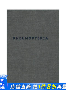 【预售】气翼集 Pneumopteria 英文艺术 正版进口书画册