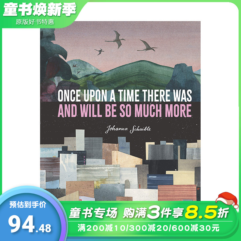 【预售】英文原版 【2022博洛尼亚奖】曾经和将会有更多的事情发生 Once Upon a Time There Was and Will Be So Much More