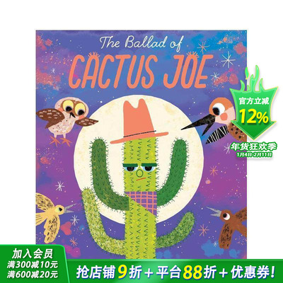 【现货】仙人掌乔的歌谣 Ballad Of Cactus Joe 英文儿童故事绘本 进口童书