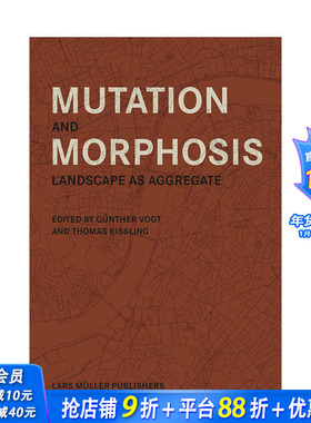【预售】英文原版 变化和形态形成:景观作为集合体 Mutation and Morphosis:Landscape as Aggregate 园林景观 正版进口书籍