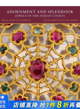 【预售】装饰与辉煌： 印度宫廷的珠宝（平装版） Adornment and Splendour 原版英文珠宝首饰 正版进口书