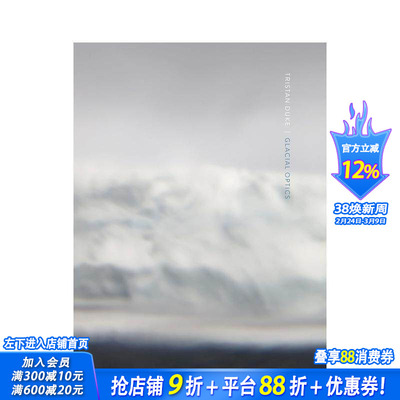【现货】特里斯坦·杜克：冰川光学 Tristan Duke: Glacial Optics 原版英文摄影作品集 正版进口书