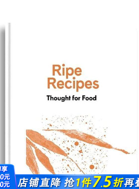 【现货】英文原版 食谱:为食物而思考 Ripe Recipes - Thought For Food 餐饮料理食谱指南 正版进口图书画册
