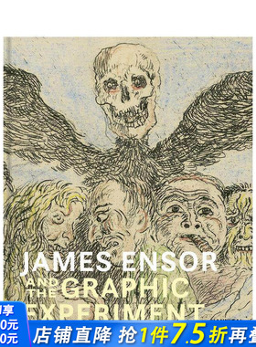 【预售】詹姆斯?恩索尔与平面实验 James Ensor and the Graphic Experiment 原版英文艺术画册画集 正版进口书