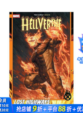 【预售】地狱金刚狼 卷1：迷失公路 Hellverine Vol. 1: Lost Highways 原版英文漫画书 漫威漫画 正版进口书