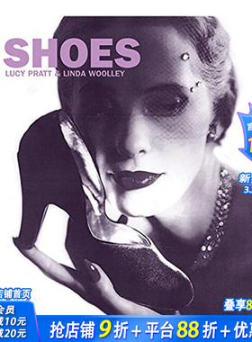 【现货】 Shoes，鞋子 英文原版图书籍进口正版 Pratt L and Woolley L 鞋包配饰