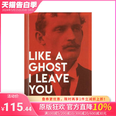 【预售】我像鬼魂一样离开你 Like a Ghost I Leave You 原版英文艺术画册画集 正版进口书