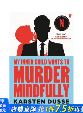 【预售】正念谋杀2：内心小孩的召唤 Netflix同名剧集原著小说My Inner Child Wants to Murder Mindfully英文文学小说正版进口书
