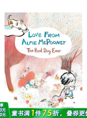 【现货】世上*好的狗狗阿尔菲的来信 英文原版 Love from Alfie McPoonst, The Best Dog Ever 睡前故事 6-12岁阅读【】