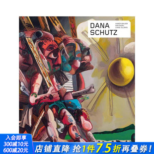 SchutzDana 预售 Series Schutz 正版 Contemporary 英文艺术画册画集 美国艺术家达娜·舒茨 进口图书 Artists 原版 Dana