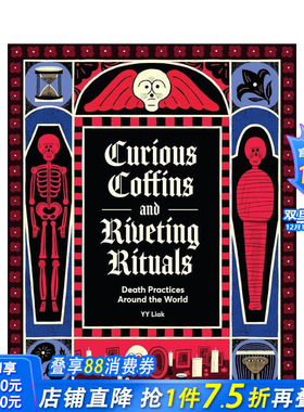 【现货】奇棺异葬：全球丧葬习俗图鉴 Curious Coffins and Riveting Rituals 原版英文艺术插画原画设定集 死亡艺术 正版进口书
