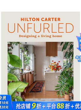 【预售】生活家居设计美学 Unfurled : Designing a Living Home 原版英文室内设计装饰 正版进口书