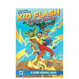 【预售】(预计2月出版)闪电小子：误入歧途 Kid Flash: Going Rogue  英文儿童漫画故事 英语拓展阅读进口书