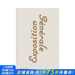 Exposition Générale 原版 正版 综合博览会 英文艺术画册画集 进口书 预售