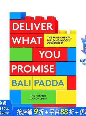 【预售】言出必行：商业的基石 Deliver What You Promise:The Building Blocks of Business 英文商业行销 正版进口书