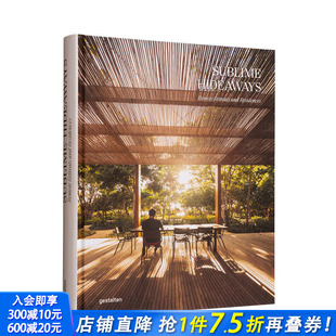 遥远 进口书籍画册 正版 Retreats 预售 英文原版 and Sublime 隐居地 建筑设计 Hideaways Residencies Remote