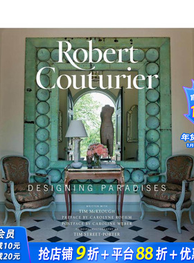 【现货】Robert Couturier: Designing Paradises库蒂里耶：设计天堂 英文室内设计作品集