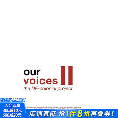 【预售】我们的声音 II：去殖民化项目，Our Voices II: The DE-colonial Project，原版英文建筑设计 正版进口书