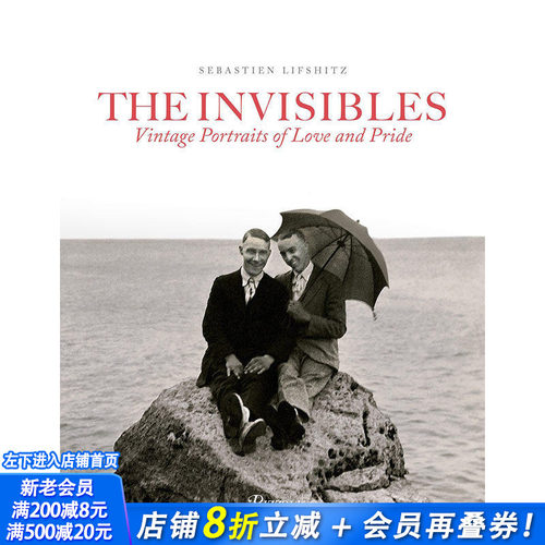 【现货】The Invisibles: Vintage Portraits of Love and Pride，爱与骄傲的古代肖像 Sebastien Lifshitz 摄影-肖像