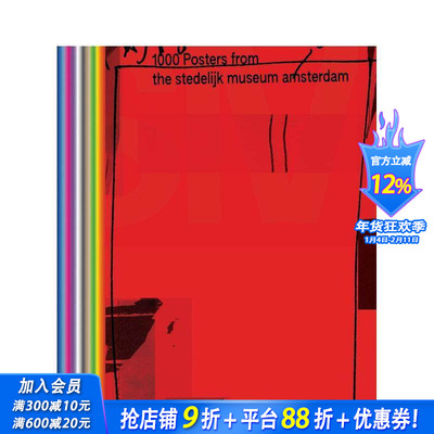 【预售】阿姆斯特丹市立博物馆1000幅海报珍藏 1000 Posters From the Stedelijk Museum Amsterdam 英文广告包装设计 正版进口书