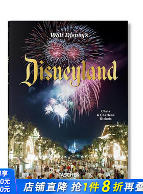 【现货】【TASCHEN】沃特·迪斯尼的迪斯尼乐园 Walt Disney’s Disneyland 原版英文摄影人文景观 正版进口书