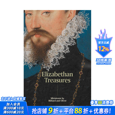 【现货】[T&H]伊丽莎白时代珍宝:希利亚德和奥利弗的微缩画 英文原版艺术进口书 Elizabethan Treasures
