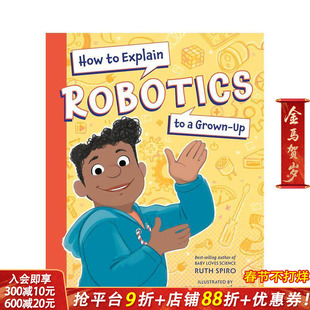【现货】【小老师科学课堂】机器人科学篇 【HESG】How to Explain Robotics 英文儿童插画科普绘本进口书 美国STEM教育经典绘本